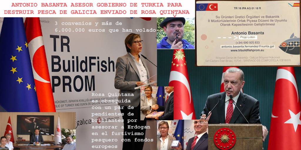 ANTONIOBASANTA-ENVIADO-ILEGAL-DEROSAQUINTANA-Y-PPDEG-A-TURKIA-ASESOR-GOBIERNO-ERDOGAN-paradestruirlapescaeuropea.jpg